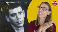 Anglicky s písní Perfect Day (Lou Reed)